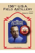 136th U.S.A. Field Artillery  (March) - Alto Saxophone 1