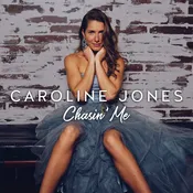 Chasin' Me - Caroline Jones (Digital Download)