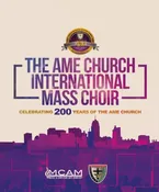 AME Live – International AME Church Mass Choir 200 Years