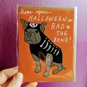 Bad to the Bone Halloween Card