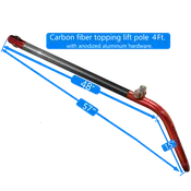 Carbon Fiber Topping Lift Pole Anodized hardware (3Ft or 4Ft.)