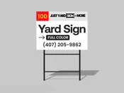 100 Yard Signs – $6.75 Each | Full Color 18×24 Pack