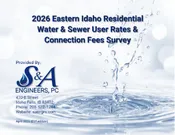 Eastern Idaho Residential Rate &amp; Connection Fees Survey