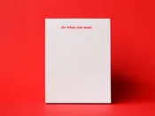 Do What You Want - Flat-Printed Notepad — M.C. Pressure