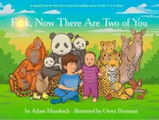 F*ck, Now There Are Two of You (Go the F*ck to Sleep #3)