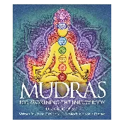 Mudras For Awakening The Energy Body