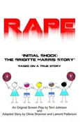 Rape – Initial Shock: the Brigitte Harris Story