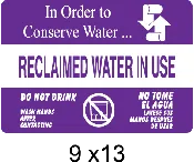9×13 Reclaimed Water Warning Sign