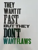 “They want fast…” Print