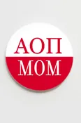 Alpha Omicron Pi Mom Button - 2.25 inch
