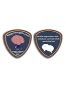 Happy Thoughts® Coin – “Never argue with a fool…”