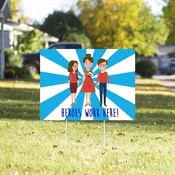 Heroes Work Here! (Teachers) 24" x 18" Yard Sign — Curtis Print & Design