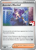 Acerola's Mischief - 113/132 113 - Prize Pack Series Cards