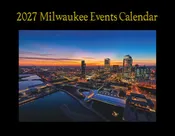 Milwaukee Event Calendar 2027