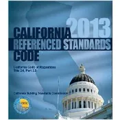 2013 California Referenced Standards Code, Title 24 Part 12