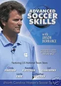Advanced Soccer Skills with Anson Dorrance DVD