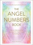 Angel Numbers Book by Mystic Michaela
