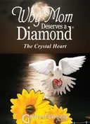2008- The Crystal Heart