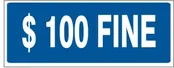 100 FINE – HANDICAPPED PARKING SIGN