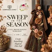 Fall Broom-Making Workshop in Los Angeles — Composed Living