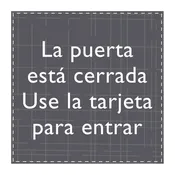 AC Hotel Informational Sign - Door Locked, Use Key Card (Spanish)