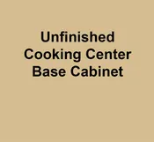 Unfinished Cooking Center Base Cabinet