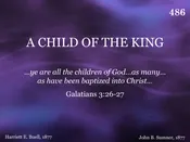 A CHILD OF THE KING