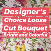 Designer's Choice Loose Cut Bouquet Bright and Colorful (no vase)