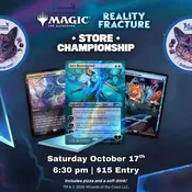 Store Championship Saturday Oct. 17th 6:30 pm — 3rd Universe