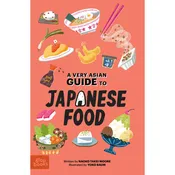 A Very Asian Guide to Japanese Food – Asian Food