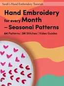 Hand Embroidery For Every Month - Seasonal Patterns