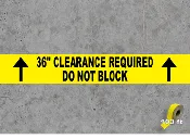 36" Clearance Required - Do Not Block Floor Tape