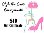 $10 Gift Certificate — Style Me Sue® Consignments