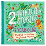 2-Minute Stories for 2 Year Olds