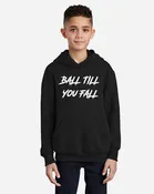 BALL TILL YOU FALL BLACK HOODIE YOUTH