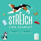 Stretch Like Scarlet by Emily Liner — Friendly City Books