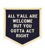 All Y'all Are Welcome Camp Flag • Tate Farms x Oxford Pennant