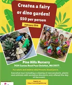 Ticket: Create Your Own Dino/Fairy Garden! 2023/02/25 – 2023/02/25