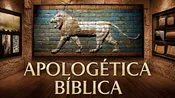 Apologetica Biblica - Curso en Línea