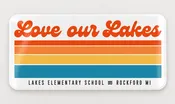 2.5x5 inch "Love Our Lakes" Weatherproof Sticker — Swift Printing