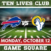 Ten Lives Club Bills vs. Rams 10-12-26 Game Square — Ten Lives Club