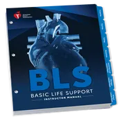 BLS Instructor Manual, American Heart Association, 2025
