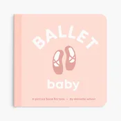 Ballet Baby- Board Book