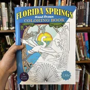Florida Springs Hand-Drawn Coloring Book by Lisa Klug — Sequential Artists Workshop