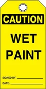 CAUTION Wet Paint