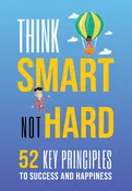 Think Smart Not Hard