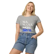 Ma. Mama. Mom. Bruh. Tshirt