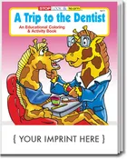 COLORING BOOK - A Trip to the Dentist Coloring & Activity Book