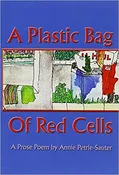 A Plastic Bag of Red Cells