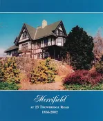 Merrifield at 23 Trowbridge Road, 1856 - 2002 | Museum of Worcester